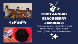 1st Annual Blackberry Jamboree!